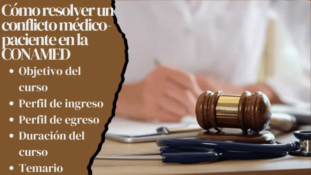 Cómo resolver un conflicto médico-paciente en la CONAMED
